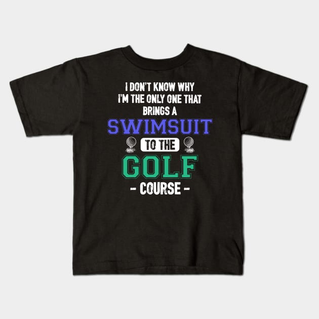 Let's Go Swimming at Golf Course Kids T-Shirt by jslbdesigns